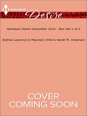 cover image of Harlequin Desire December 2016, Box Set 1 of 2